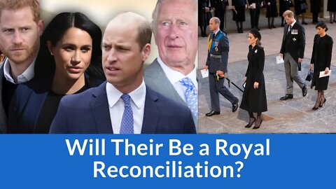 Will There Be a Reconciliation Between Prince Harry, Meghan Markle & the Royal Family? #ukroyals