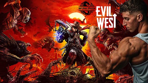 Evil West - Part 1