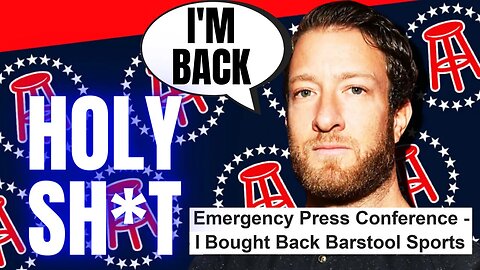 Dave Portnoy Just BOUGHT BACK Barstool Sports - This Is HUGE