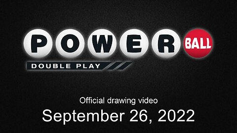 Powerball Double Play drawing for September 26, 2022