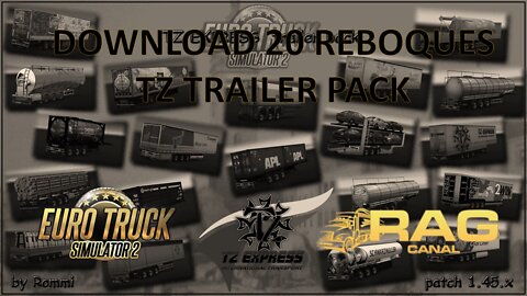 20 Reboques Free: TZ Trailers Pack