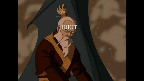 Fire Lord Sozin is an idiot