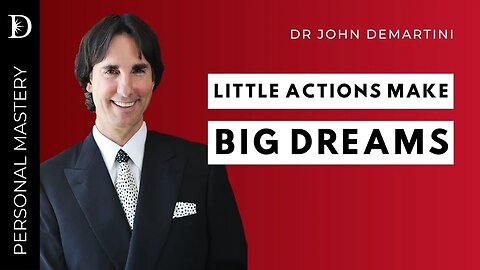 A Clear Strategy with Daily Actions Builds Momentum | Dr John Demartini