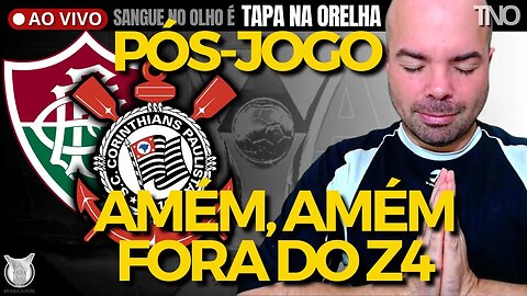 PÓS-JOGO: CORINTHIANS 2 X 0 FLUMINENSE | ANÁLISE DA VITÓRIA + NOTA DOS JOGADORES