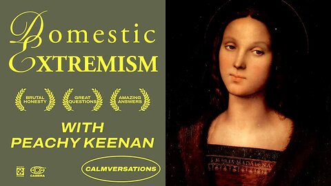 Domestic Extremism | with Peachy Keenan