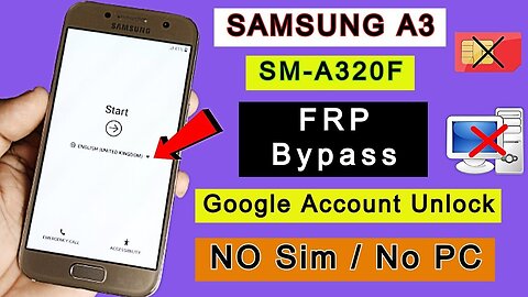 Samsung A3 2017 FRP Bypass (SM-A320F) Google Account Bypass Without PC New Method 2024