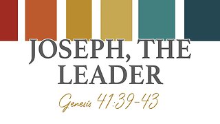 Joseph, the Leader