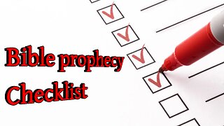 Bible prophecy checklist