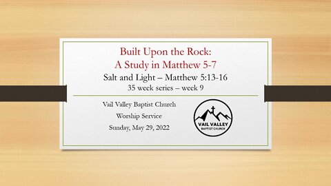 Sunday, May 29, 2022 Worship Service