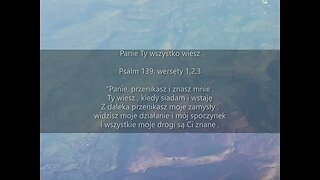 Panie Ty wszystko wiesz Psalm 138, wersety 1, 2, 3