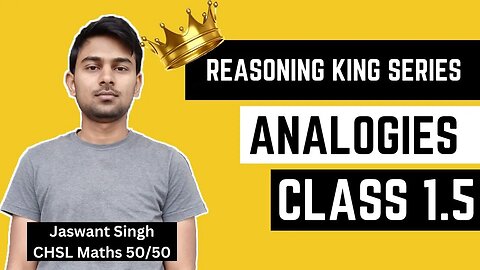 Analogy Topic 5 | Reasoning King Series by Jaswant Sir Class 1.5 #reasoning #analogy #mews