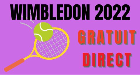 Regarder Wimbledon en streaming et en direct