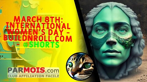 March 8th: International Women's Day - BuildNRoll.com - #shorts