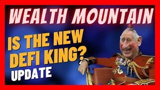 Wealth Mountain Update 👑 UNSTOPPABLE TLV Growth 🚀 1% To 5% In Daily Profits 🏆 The *NEW DEFI KING*