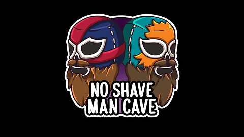 No Shave Man Cave Live / Lets talk AEW