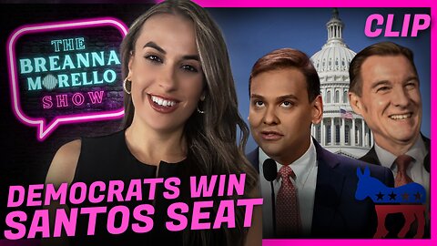 Democrats Win George Santo's Congressional Seat - Breanna Morello