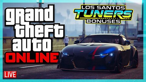 🔴 TUNERS WEEK GRIND • GTA Online | PS5 | Rob Himself