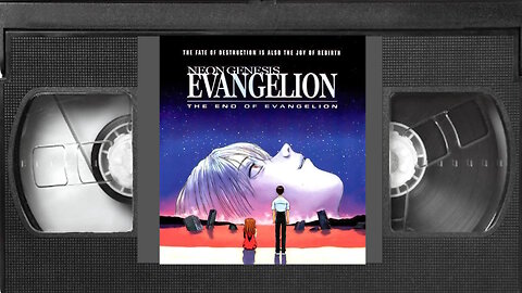 Neon Genesis Evangelion: The End of Evangelion