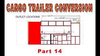 Cargo Trailer Conversion Part 14 -Layout out the electric