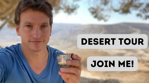 Negev tour - Join me!