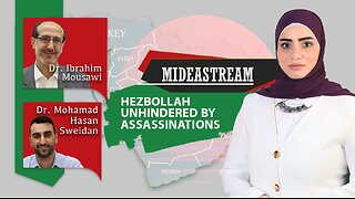 Mideastream: Hezbollah Unhindered By Assassinations