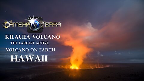 🌍 Kilauea Volcano, Hawaii, the Largest Active Volcano on Earth | 2021