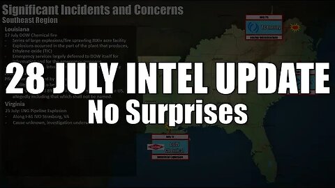 28 July Intel Update: No Surprises