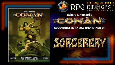 Conan: Adventurers In An Age Undreamed Of - Sorcery