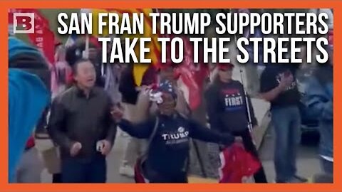 WAIT, WHERE?! TRUMP SUPPORTERS CHEER FOR DONALD IN THE STREETS OF SAN FRANCISCO