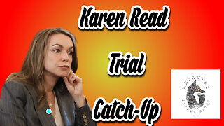 Let's Catch Up on the Karen Read Trial with The Broken Baker