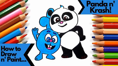 How to draw and paint Panda and Krash in a fun and easy way