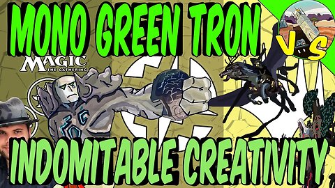 Mono Green Tron VS Indomitable Creativity｜Looking For Karn ｜Magic the Gathering Online｜Modern