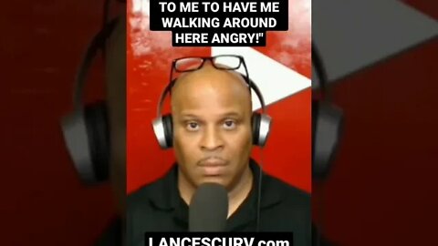 "YOU'RE NOT IMPORTANT ENOUGH TO ME TO HAVE ME WALKING AROUND HERE ANGRY!" | @LANCESCURV