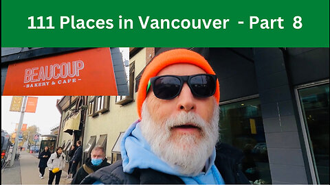 111 Places in Vancouver you must not miss - Part 8