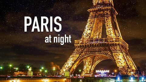 Paris, France Night Walk Tour 2022 (4K -HDR)