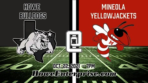 Howe Bulldogs at Mineola Yellowjackets, 10/22/2021