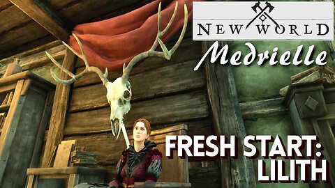 New World - Fresh Start Lilith - A Hollow Victory