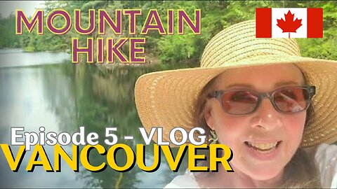 🇨🇦 Hiking Mount Seymore & Rice Lake in Vancouver BC