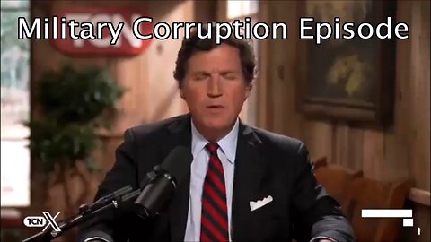 Military Corruption Episode