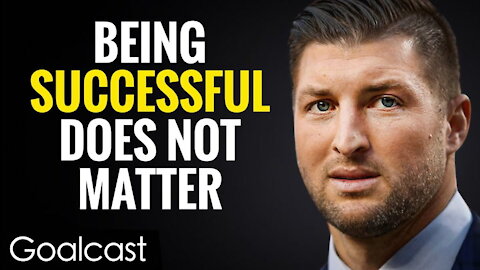 Success Does Not Matter, But This One Thing Does! | Tim Tebow Speech | Goalcast