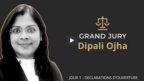 Dipali Ojha Jour 1 - Grand Jury