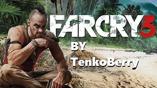 Far Cry 3 [Part: 2] - : I Bring Destruction To The Pirate Camps - A RGRD's Series