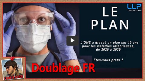 2022039 Le Plan - Préméditation des Mondialistes - doublée e