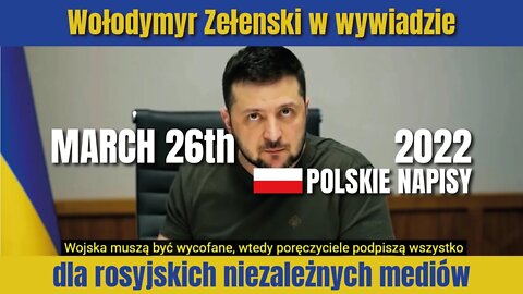 Wołodymyr Zełenski, wywiad 26.03.2022 cz.10 z 18 - Rozmowy z Joem Bidenem, rola Polski i NATO