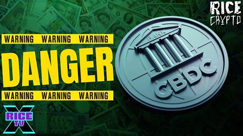 The DANGERS of Central Bank Digital Currency (#CBDC)