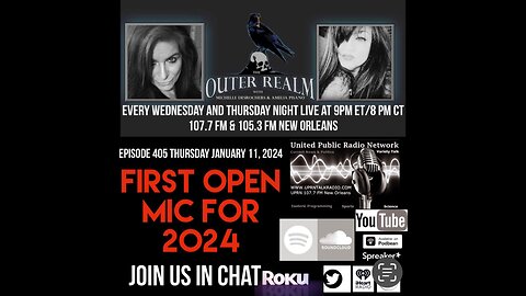 The Outer Realm - First Open Mic of 2024 - Guest Host- Wayne Mallows - ET, Deja Vu, Paranormal