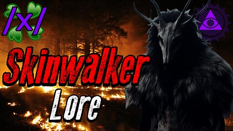 Skinwalker Lore | 4chan /x/ Paranormal Greentext Stories Thread