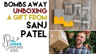 Bombs Away - Unboxing A Gift From Sanj Patel (Bomb #2)