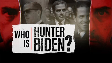 Who Is Hunter Biden - Episode 2 - The Princeling