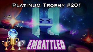 Embattled Platinum Trophy Gameplay - Platinum Trophy #201